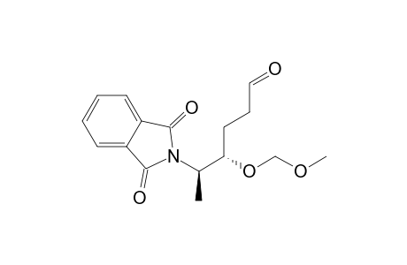 (4S,5R)-4-methoxymethoxy-5-phthalimidohexanal