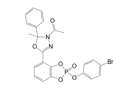 1-[2-(PHENYL)-5-[2-(4-BROMOPHENOXY)-1,3,2-BENZODIOXA-PHOSPHOLE-4-YL-2-OXIDE]-2-METHYL-1,3,4-OXADIAZOLE-3(2H)-YL]-ETHANONE
