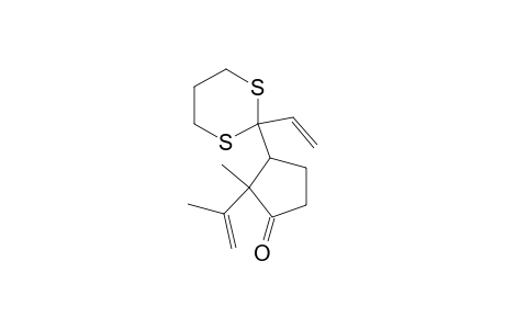 Cyclopentanone, 3-(2-ethenyl-1,3-dithian-2-yl)-2-methyl-2-(2-propenyl)-