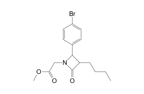 (3SR, 4RS)-4-(4-Bromophenyl)-3-butyl-1-methoxycarbonylmethyl-azetidin-2-one