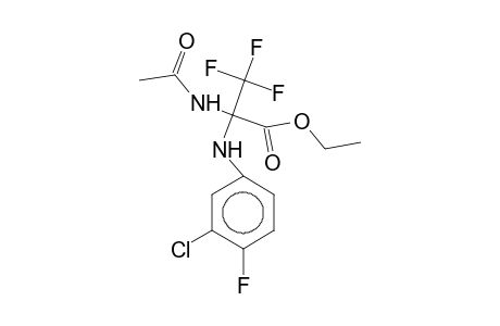 Ethyl 2-acetamido-2-(3-chloro-4-fluoroanilino)-3,3,3-trifluoropropionate