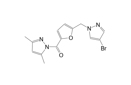 1-{5-[(4-bromo-1H-pyrazol-1-yl)methyl]-2-furoyl}-3,5-dimethyl-1H-pyrazole