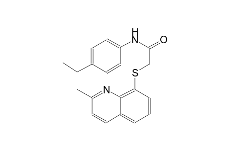 acetamide, N-(4-ethylphenyl)-2-[(2-methyl-8-quinolinyl)thio]-