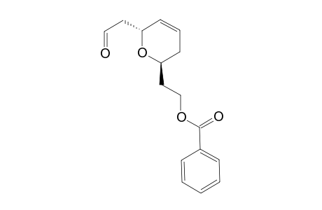 2-[(2S,6R)-6-(2-oxidanylideneethyl)-3,6-dihydro-2H-pyran-2-yl]ethyl benzoate