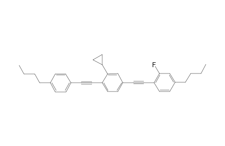 1-(2-Fluoro-4-n-butyl-phenylethynyl)-3-cyclopropyl-4-(4-n-butyl-phenylethynyl)-benzene