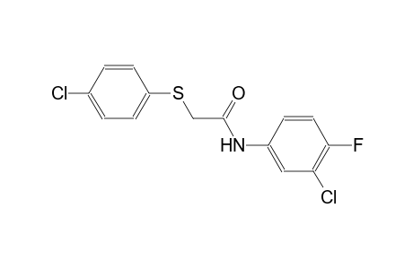N-(3-Chloro-4-fluoro-phenyl)-2-(4-chloro-phenylsulfanyl)-acetamide