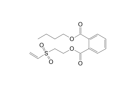 1,2-Benzenedicarboxylic acid, butyl 2-(ethenylsulfonyl)ethyl ester