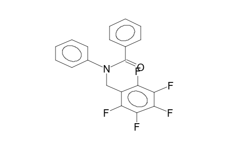 N-PHENYL-N-(2,3,4,5,6-PENTAFLUOROBENZYL)BENZAMIDE