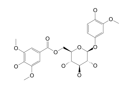 4'-HYDROXY-3'-METHOXYPHENOL-BETA-D-[6-O-(4''-HYDROXY-3'',5''-DIMETHOXY-BENZOATE)]-GLUCOPYRANOSIDE
