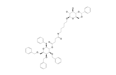 #5A;PHENYL-2-O-[3-[5-(4,6-O-BENZYLIDENE-BETA-D-GLUCOPYRANOS-1-YLOXY)-PENTYLAMINOCARBONYL]-PROPINONYL]-3,4,6-TRI-O-BENZYL-1-THIO-BETA-D-GALACTOPYRANOSIDE