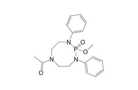 N-Acetyl-1-oxo-1-methoxy-2,8-diphenyl-2,5,8-triaza-1.lamda.(5)-phosphacyclooctane