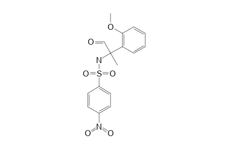 (+)-2-(2'-METHOXYPHENYL)-2-(4''-NITROBENZENE)-SULFONYLAMINOPROPIONALDEHYDE