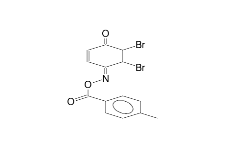 5,6-DIBROMO-2-CYCLOHEXENE-1,4-DIONE, 4-(O-4-METHYLBENZOYLOXIME)