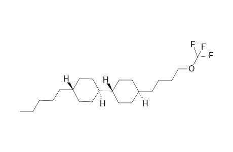 trans-1-(trans-4-Pentylcyclohexyl)-4-(4-trifluoromethoxybutyl)cyclohexane