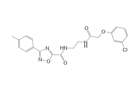 1,2,4-oxadiazole-5-carboxamide, N-[2-[[2-(3-chlorophenoxy)acetyl]amino]ethyl]-3-(4-methylphenyl)-
