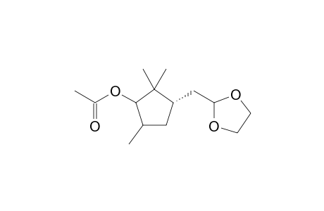 (1S)-2-[(3-Acetoxy-2,2,4-trimethyl-cyclopent-1-yl)methyl]-1,3-dioxolane