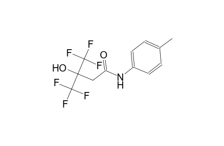 4,4,4-trifluoro-3-hydroxy-N-(4-methylphenyl)-3-(trifluoromethyl)butanamide