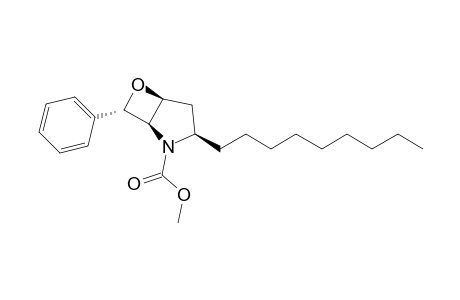 (1R,3R,5S,7R)-N-Methoxycarbonyl-3-nonyl-6-oxa-7-phenyl-2-azabicyclo[3.2.0]heptane