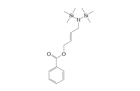 (Z)-N,N-BIS-(TRIMETHYLSILYL)-4-(BENZOYLOXY)-2-BUTEN-1-AMINE