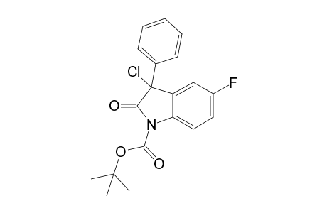 5-Fluoro-3-phenyl-3-chloro-(t-butyloxycarbonyl)-2-oxoindoline