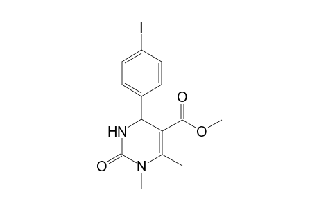 Methyl 4-(4-iodophenyl)-1,6-dimethyl-2-oxo-1,2,3,4-tetrahydro-5-pyrimidinecarboxylate