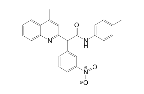 2-(4-Methylquinolin-2-yl)-2-(3-nitrophenyl)acetic acid N-(4-methylphenyl)amide