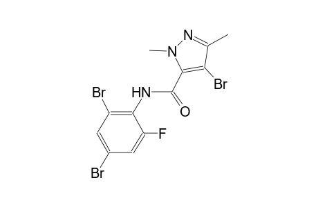 4-bromo-N-(2,4-dibromo-6-fluorophenyl)-1,3-dimethyl-1H-pyrazole-5-carboxamide