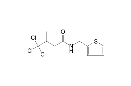 3-methyl-N-(2-thenyl)-4,4,4-trichlorobutyramide