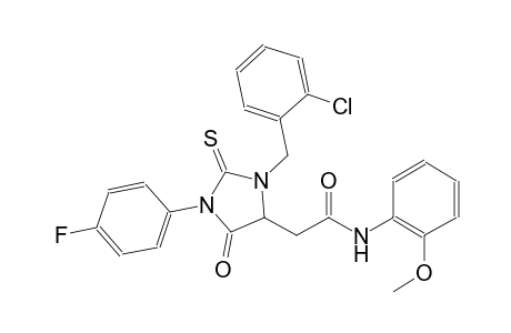 2-[3-(2-chlorobenzyl)-1-(4-fluorophenyl)-5-oxo-2-thioxo-4-imidazolidinyl]-N-(2-methoxyphenyl)acetamide