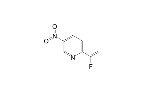 2-(1-FLUOROVINYL)-5-NITROPYRIDINE