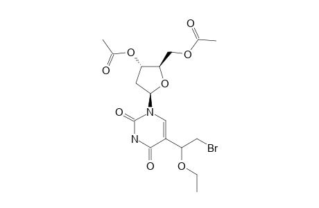 5-(1-ETHOXY-2-BrOMOETHYL)-3',5'-DI-O-ACETYL-2'-DEOXYURIDINE;DIASTEREOMER-#1
