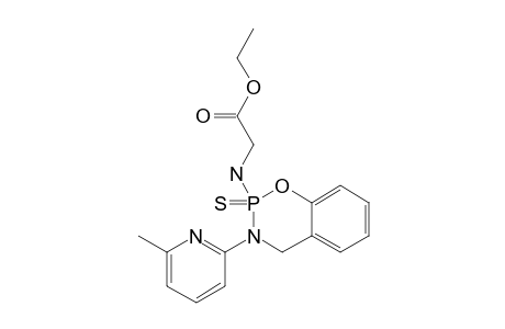 ETHYL-2-[3-(6-METHYL-2-PYRIDYL)-2-THIOXO-3,4-DIHYDRO-2H-1,3,2-LAMBDA(5)-BENZOXAZAPHOSPHININ-2-YL]-AMINOACETATE