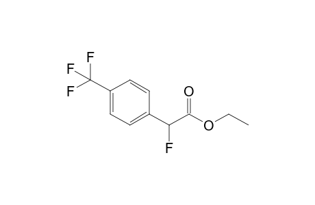 Ethyl 2-[4-(trifluopromethyl)phenyl]-2-fluoroacetate