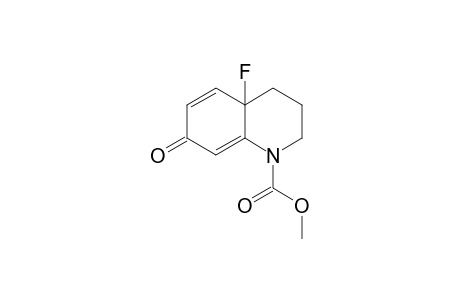 Methyl 4a-fluoro-7-oxo-3,4,4a,7-tetrahydro-2H-quinoline-1-carboxylate