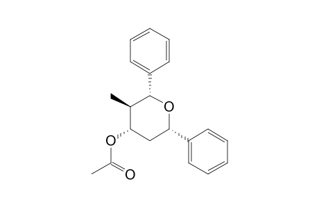 CIS-4-ACETOXY-CIS-2,6-DIPHENYL-TRANS-5-METHYLTETRAHYDROPYRANE