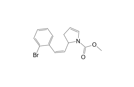 Methyl 2-[2'-(2"-bromophenyl)vinyl]-2,3-dihydropyrrole-1-carboxylate
