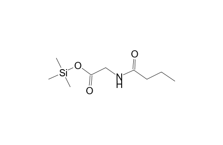 Glycine, N-(1-oxobutyl)-, trimethylsilyl ester