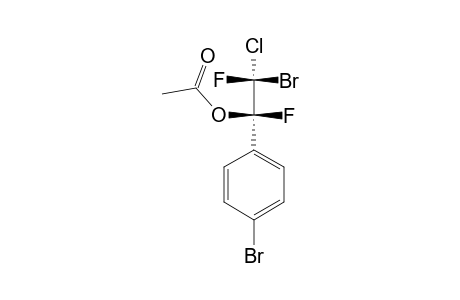 (R,S)-1-(PARA-BROMOPHENYL)-1-ACETOXY-2-BROMO-2-CHLORO-1,2-DIFLUOROETHANE