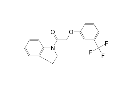 1H-indole, 2,3-dihydro-1-[[3-(trifluoromethyl)phenoxy]acetyl]-