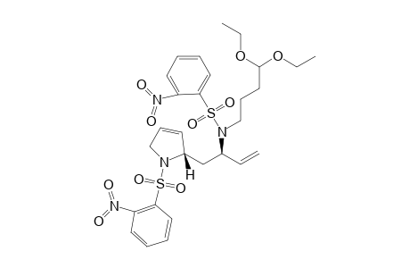 (2S,7R)-{2-[2'-(4",4"-Diethoxybutyl)-N-(nosylamino)but-3'-enyl}-N-nosyl-2,5-dihydropyrrole