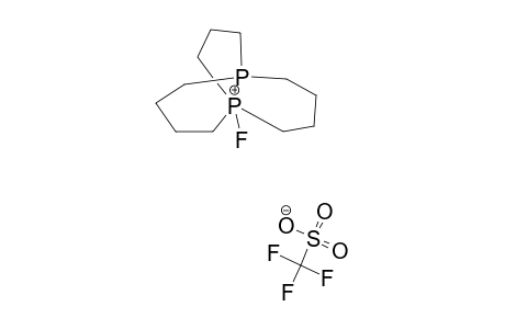 1-FLUORO-6-PHOSPHO-1-DIPHOSPHABICYCLO-[4.4.3]-TRIDECANE_TRIFLUOROMETHANE_SULFONATE