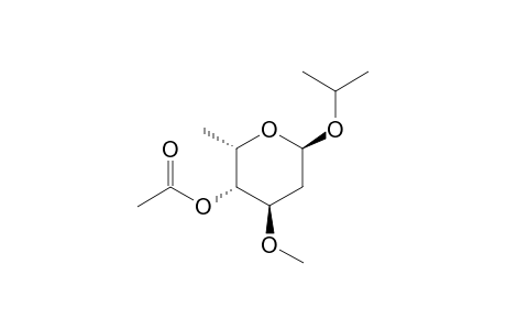 ISOPROPYL-4-O-ACETYL-2,6-DIDEOXY-3-O-METHYL-ALPHA-L-XYLO-HEXOPYRANOSIDE