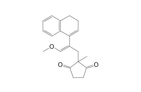 2-[2'-( 3",4"-Dihydronaphthalen-1"-yl)-3'-methoxyprop-2'-enyl]-2-methylcyclopentane-1,3-dione