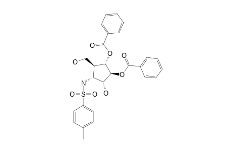(1S,2R,3R,4R,5S)-2,3-DIBENZOYLOXY-4-HYDROXYMETHYL-5-(TOSYLAMINO)-CYCLOPENTANOL