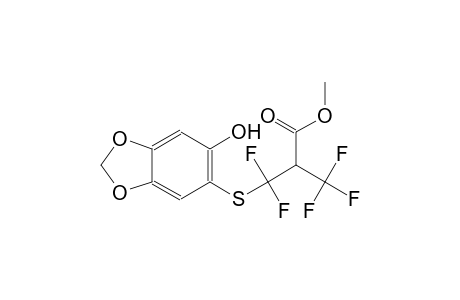 3,3-Difluoro-3-(6-hydroxy-benzo[1,3]dioxol-5-ylsulfanyl)-2-trifluoromethyl-propionic acid methyl ester