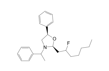 5(S)-Phenyl-3(R)-(1-phenylethyl)-2-fluoroheptyl-1,3-oxazolidine