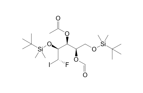 (5R)-3-O-Acetyl-1,4-bis-O-[tert-butyl(dimethyl)silyl]-5-deoxy-5-fluoro-2-O-formyl-5-iodo-D-arabinitol