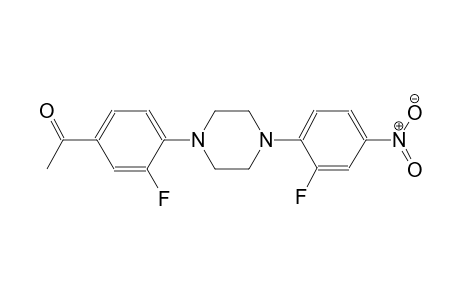 1-{3-fluoro-4-[4-(2-fluoro-4-nitrophenyl)-1-piperazinyl]phenyl}ethanone
