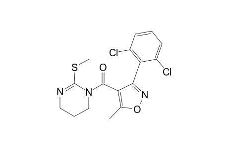 1-{[3-(2,6-dichlorophenyl)-5-methyl-4-isoxazolyl]carbonyl}-2-(methylthio)-1,4,5,6-tetrahydropyrimidine