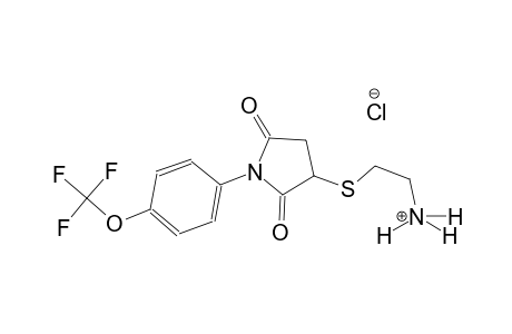 2-({2,5-dioxo-1-[4-(trifluoromethoxy)phenyl]-3-pyrrolidinyl}sulfanyl)ethanaminium chloride
